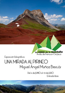 Cartel de la exposición Una Mirada al Pirineo - Miguel Ángel Muñoz Bescós